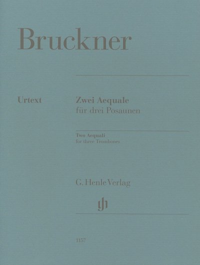 A. Bruckner: Zwei Aequale, 3Pos (Pa+St)
