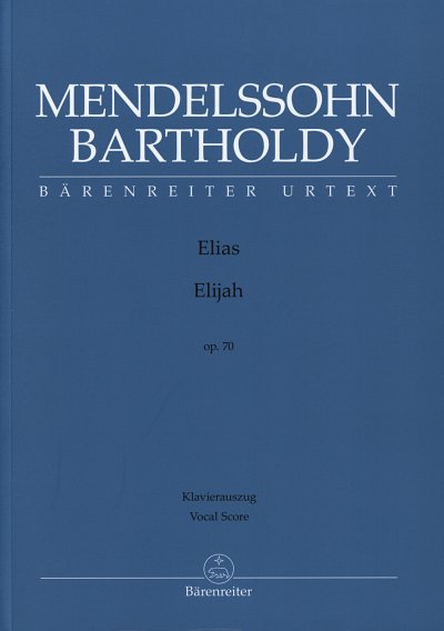 F. Mendelssohn Barth: Elias op. 70, 5GesGchOrch (KA)
