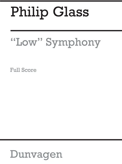P. Glass: Low Symphony, Sinfo (Part.)