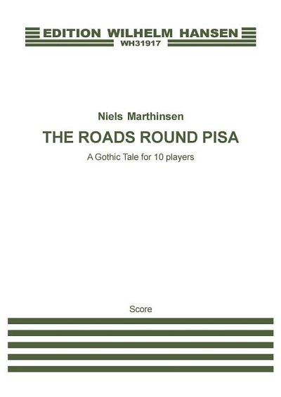 N. Marthinsen: The Roads Round Pisa, Sinfo (Part.)