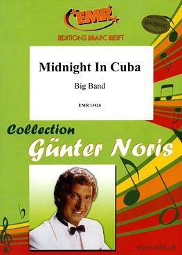 G.M. Noris: Midnight In Cuba, Bigb