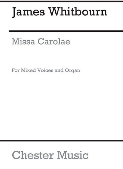 J. Whitbourn: Introit And Kyrie (Missa Carolae) - Vocal Score
