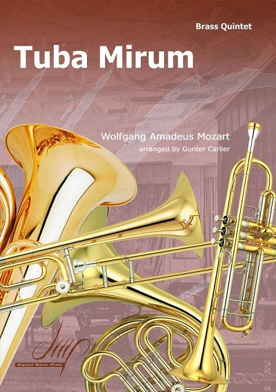 W.A. Mozart: Tuba Mirum, 5Blech (Stsatz)