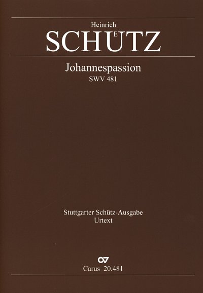 AQ: H. Schütz: Johannespassion SWV 481, 2Gch (Part. (B-Ware)