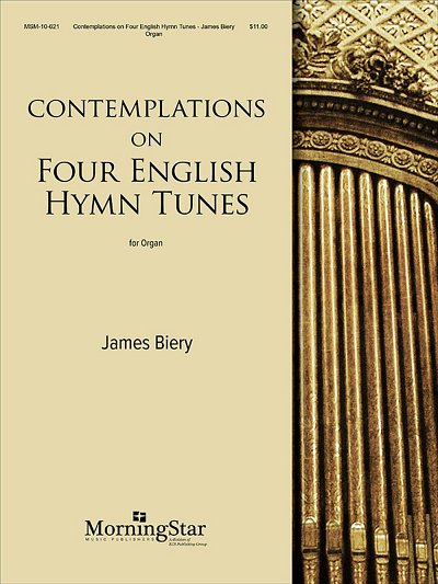Contemplations on Four English Hymn Tunes, Org