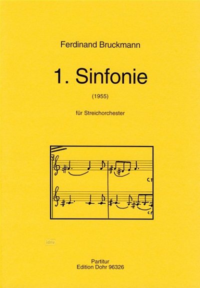 F. Bruckmann: Sinfonie No. 1, Stro (Part.)
