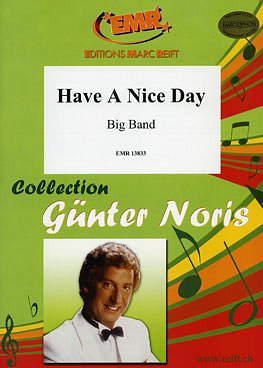G.M. Noris: Have A Nice Day, Bigb