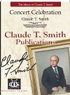 C.T. Smith: Concert Celebration