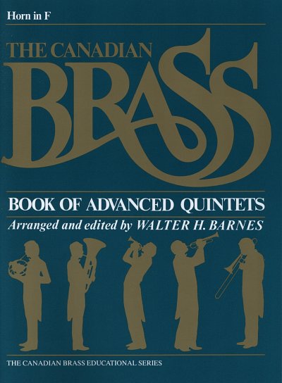 Canadian Brass: Book Of Advanced Quintets, 5Blech (Hrn)
