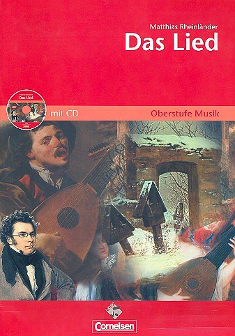 Rheinlaender Matthias: Das Lied - Oberstufe Musik