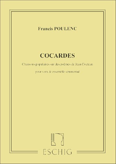 F. Poulenc: Cocardes, GesSVlKrPsSc (Part.)