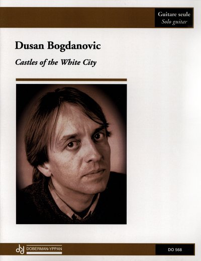 D. Bogdanovic: Castles of the White City, Git