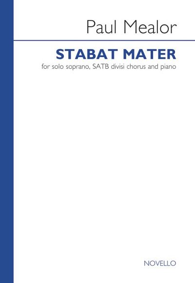 P. Mealor: Stabat Mater