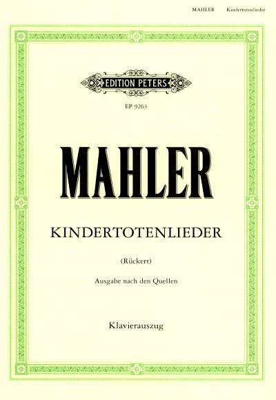 AQ: G. Mahler: Kindertotenlieder, GesKlav (KA) (B-Ware)