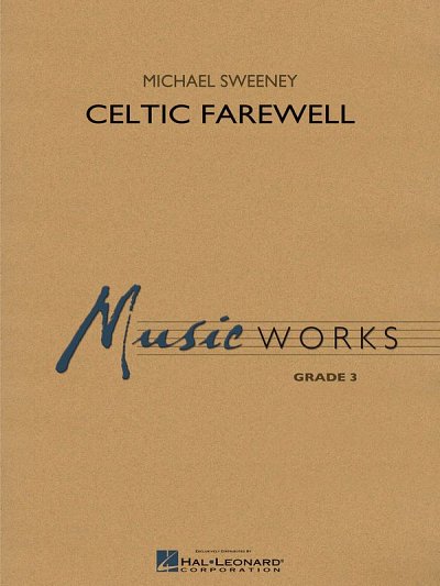 M. Sweeney: Celtic Farewell, Blaso (Pa+St)