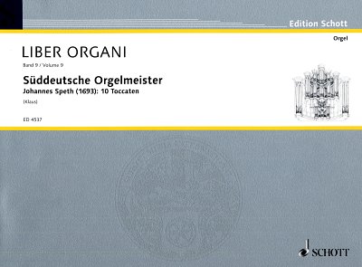 S. Johannes: Süddeutsche Orgelmeister Band 9, Org
