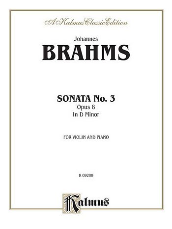 J. Brahms: Sonata in D Minor, Op. 108