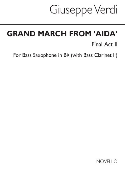 Grand March From 'Aida' (Bass Sax), Barsax (Bu)