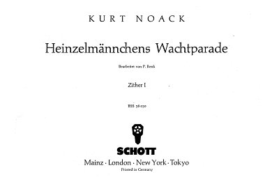 K. Noack: Heinzelmännchens Wachtparade op. 5 , 2Zit