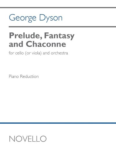 G. Dyson: Prelude, Fantasy & Chaconne, Vc/VaKlav (KA)