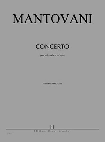 B. Mantovani: Concerto pour violoncelle, VcOrch (Part.)