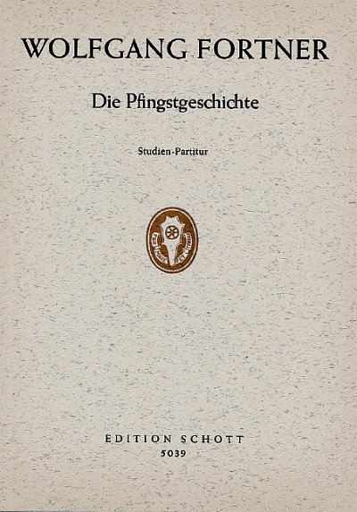 W. Fortner: Die Pfingstgeschichte  (Stp)