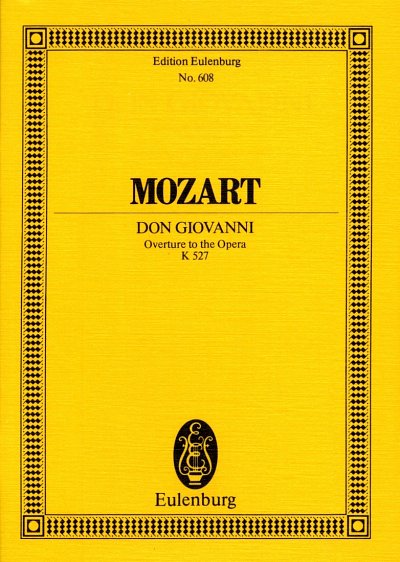 W.A. Mozart: Don Giovanni Kv 527 - Ouvertuere Eulenburg Stud