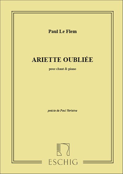 Ariette Oubliee Chant-Piano (Poesie De Verlaine