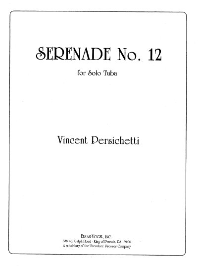 V. Persichetti: Serenade No. 12