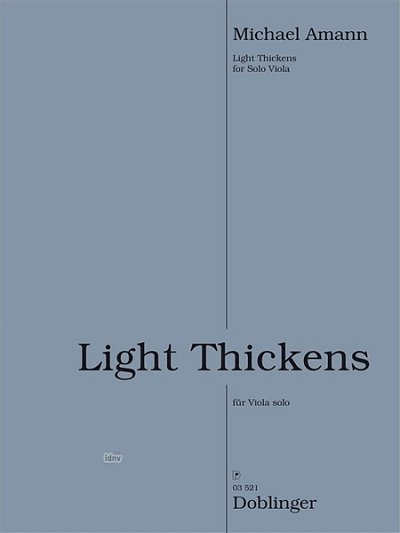 A. Michael: Light thickens, Viola