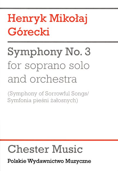 H.M. Górecki: Sinfonie Nr. 3 op. 36, GesSOrch (Stp)