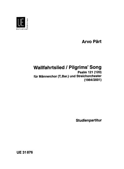 A. Pärt: Wallfahrtslied / Pilgrims' Song  (Stp)