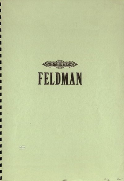 M. Feldman: First Principles (1966/67)