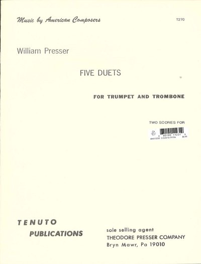 W. Presser: Five Duets for Trumpet and Trombone