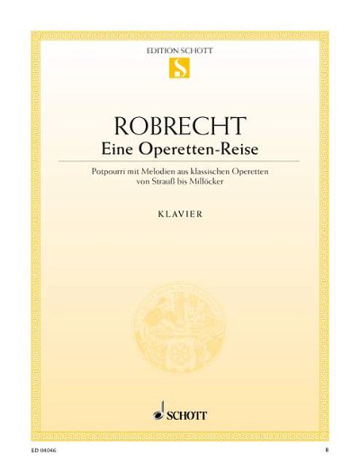 Robrecht, Carl: Eine Operetten-Reise