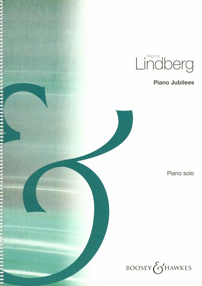 M. Lindberg: Piano Jubilees, Klav