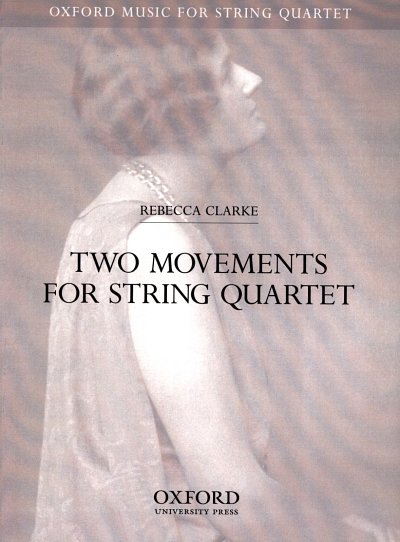 R. Clarke: Two movements for string quartet, 2VlVaVc (Pa+St)