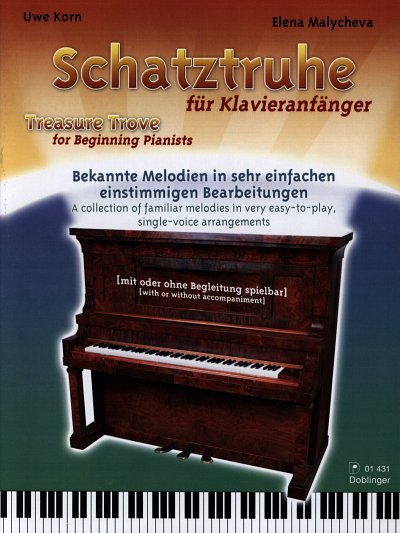 Korn Uwe + Malycheva Elena: Schatztruhe für Klavieranfänger