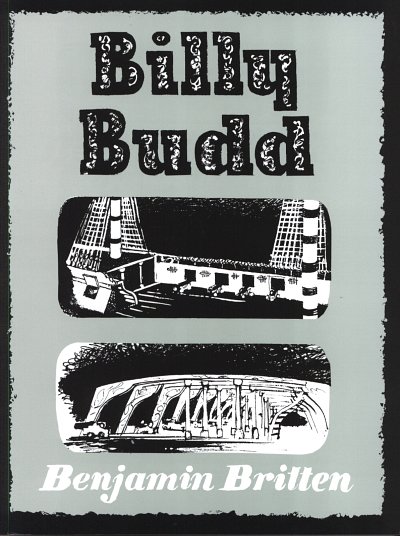 B. Britten: Billy Budd , GsGchOrch (KA)