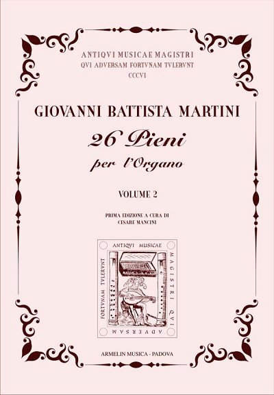 G.B. Martini: 26 Pieni Per l'Organo Vol. 2, Org