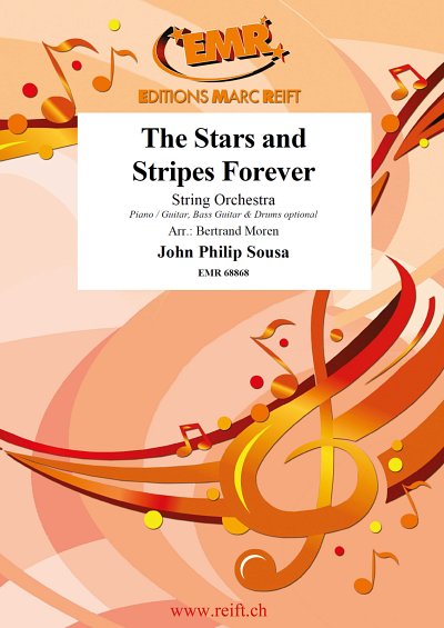 J.P. Sousa: The Stars and Stripes Forever, Stro