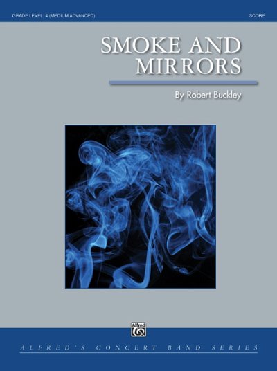 R. Buckley: Smoke and Mirrors, Blaso (Pa+St)