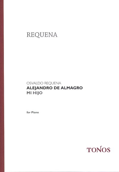 Requena Osvaldo: Alejandro De Almagro