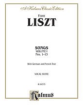 DL: F. Liszt: Liszt: Songs, Volume I, Nos. 1-13 (German, Ges