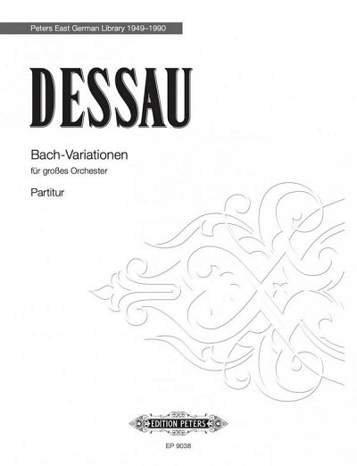 P. Dessau: Bach-Variationen, Sinfo (Part.)