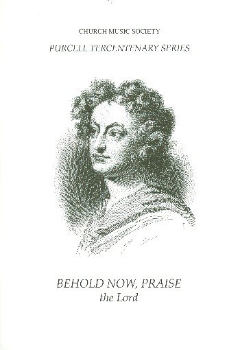 H. Purcell: Behold, now praise the Lord, Ch (Chpa)