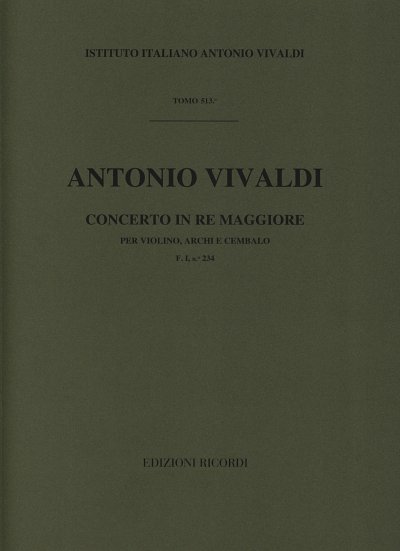 A. Vivaldi: Concerto per Violino, Archi e BC: In Re  (Part.)