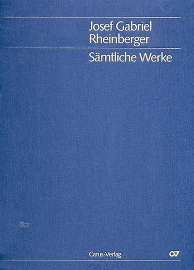 J. Rheinberger: Rheinberger: Bearbeitungen eigener Werke III für Klavier zu vier Händen (Gesamtausgabe, Bd. 43)