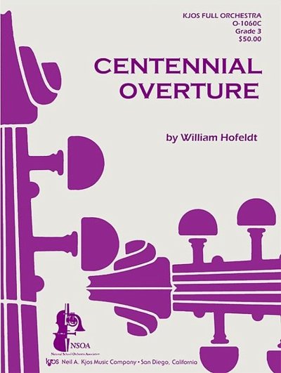 Centennial Overture, Orch (Pa+St)