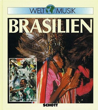 T. de  Oliveira Pint: Welt Musik Brasilien (Bu)